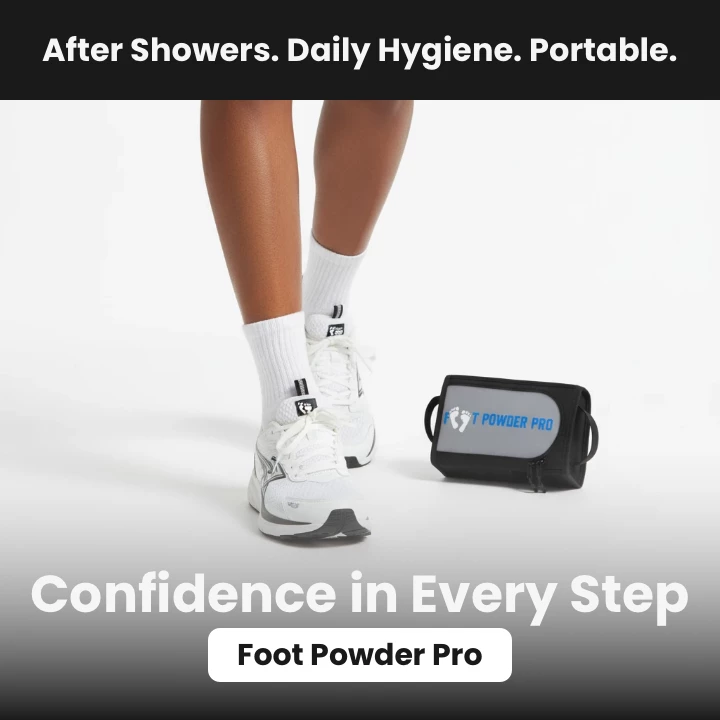 Powder Your Feet - Not The Floor