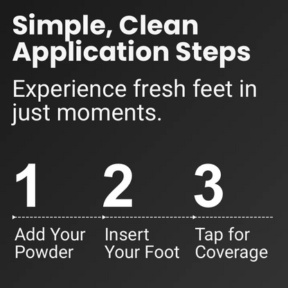 Powder Your Feet - Not The Floor